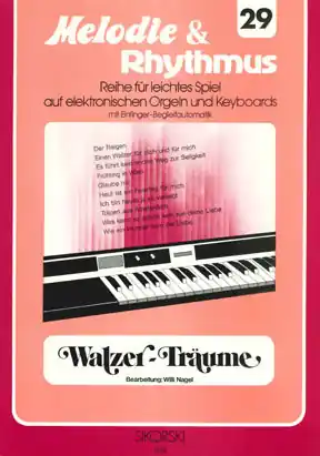 Versand Am Gleichen Tag Walzer-Träume für E-Orgel / Keyboard