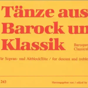 Tänze aus Barock und Klassik für Sopran- und Altblockflöte Highlight