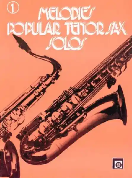 Günstig Melodie's popular Tenor Sax Solos Band 1