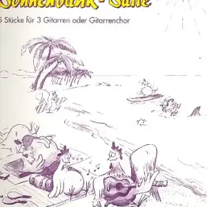 Sonnenbank-Suite 5 Stücke für 3 Gitarren oder Gitarrenchor Neue Kollektion