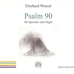 Sonderaktion Psalm Nr.90 für Sprecher und Orgel