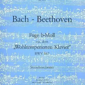 Wochenendangebot Fuge b-Moll BWV867 für 2 Violinen, Viola und 2 Violoncelli (Kb ad lib.)