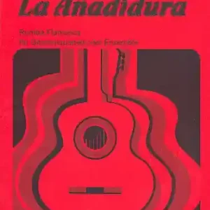 Günstig La Anadidura - Rumba Flamenca für Gitarrenquartett oder Ensemble
