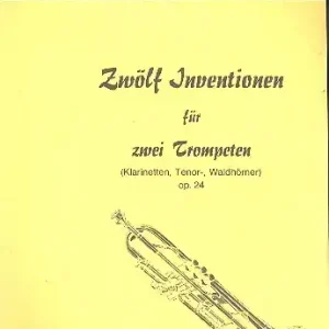 Top-Seller 12 Inventionen op.24 für 2 Trompeten