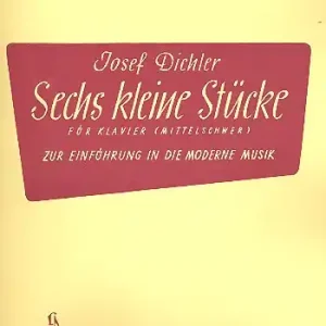 6 kleine Stücke zur Einführung in die moderne Musik für Klavier (mittelschwer) Preisknaller