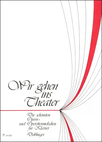 Wir gehen ins Theater Opern- und Operettenmelodien für Klavier Preisreduziert