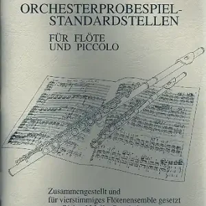 Kostenloser Versand Orchesterprobespiel - Standardstellen für 3-4 Flöten (mit Piccolo)