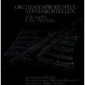 Orchesterprobespiel-Standardstellen Band 1 für Flöte und Piccolo 4stg Billig