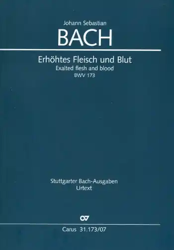Finale Aktion Erhöhtes Fleisch und Blut Kantate Nr.173 BWV173
