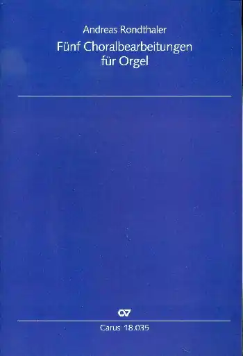 Fünf Choralbearbeitungen für Orgel Highlight