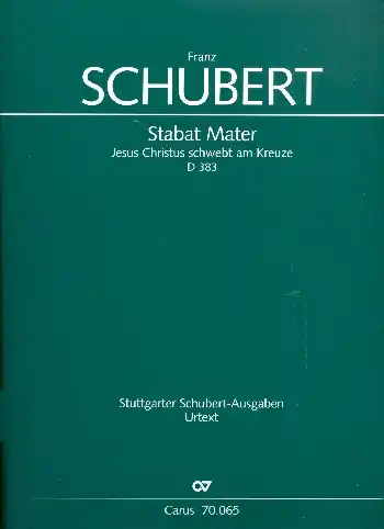 Knallerangebot Stabat mater D383 für Soli, gem Chor und Orchester