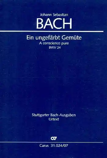 Online Kaufen Ein ungefärbt Gemüte Kantate Nr.24 BWV24