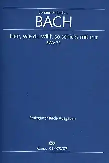 Wochenendangebot Herr wir du willt so schicks mit mir Kantate Nr.73 BWV73