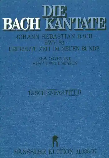 Wochenendangebot Erfreute Zeit im neuen Bunde Kantate Nr.83 BWV83