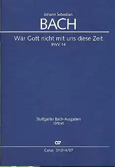 Wär Gott nicht mit uns diese Zeit Kantate Nr.14 BWV14 Rabatt