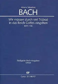 Bestseller Wir müssen durch viel Trübsal Kantate Nr.146 BWV146