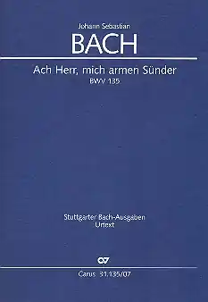 Preisreduziert Ach Herr mich armen Sünder Kantate Nr.135 BWV135