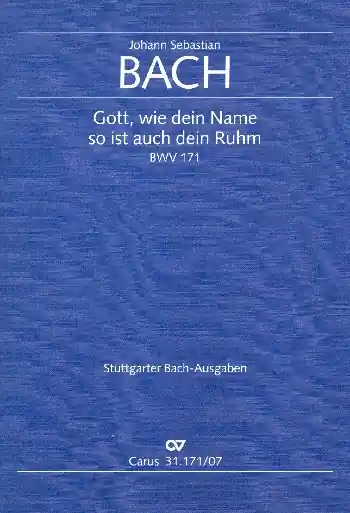 Neue Kollektion Gott wie dein Name so ist auch dein Ruhm Kantate Nr.171 BWV171