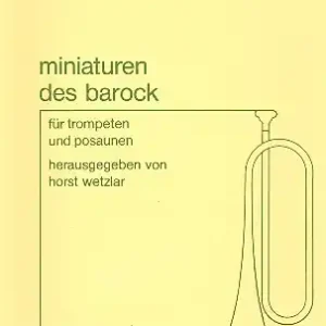 Jetzt Kaufen Minaturen des Barock für 2 Trompeten und 2 Posaunen