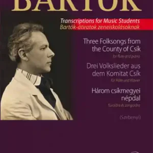 Saisonangebot 3 Volkslieder aus dem Komitat Csik für Flöte und Klavier