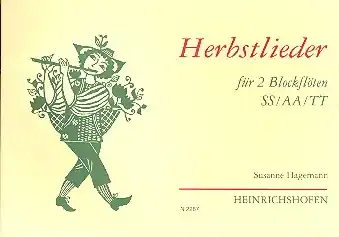 Neue Ware Herbstlieder für 2 Blockflöten (SS/AA/TT)