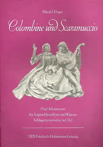 Colombine und Scaramuccio für Sopranblockflöte, Klavier und Schlaginstrumente (ad. lib) Letzte Chance