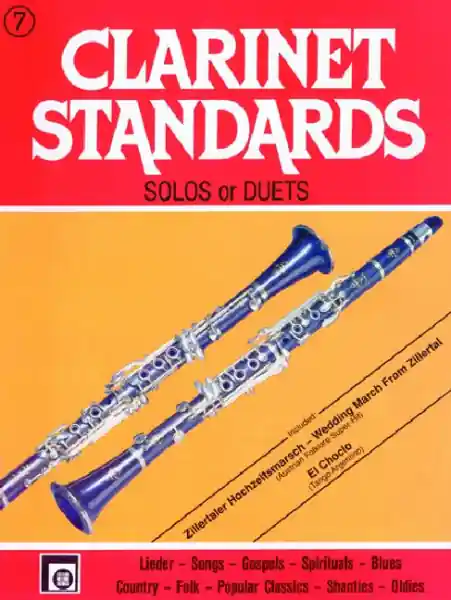 Clarinet Standards Band 7 Die schönsten Melodien in leichter Nur Heute