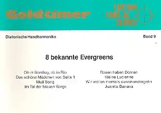 Goldtimer Band 9 8 bekannte Evergreens für diatonische Handharmonika Must-Have