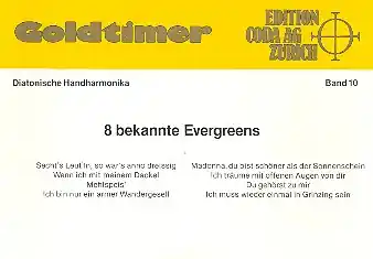Goldtimer Band 10 8 bekannte Evergreens für diatonische Handharmonika Letzte Chance