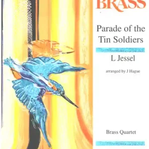 Parade of the tin soldiers for brass quartet Direkt Vom Hersteller