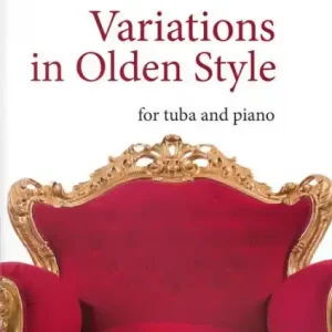 Letzte Chance Variations in olden Style d'après Bach für Tuba und Streicher für Tuba