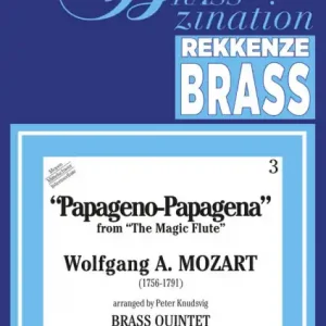 PAPAGENO-PAPAGENA BRASS QUINTET SCORE+PARTS Günstig