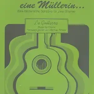 Jetzt Kaufen Es war einmal eine Müllerin Tänzerische Sonatine für 2 Gitarren