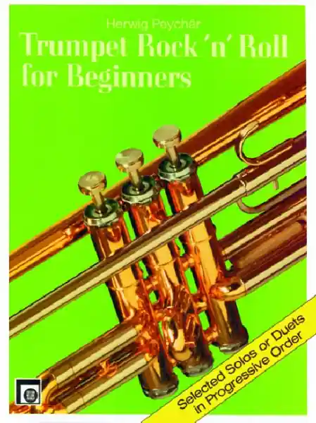 Trumpet Rock'n'Roll for Beginners Selected solos or duets in progressive Must-Have