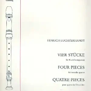 4 Stücke für 4 Blockflöten (SATB) Neue Kollektion
