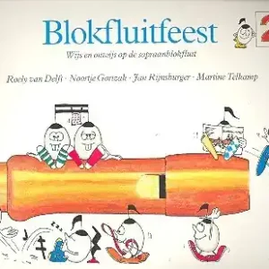 Blokfluitfeest vol.2 wijs en onwijs op de sopraanblokfluit Letzte Chance