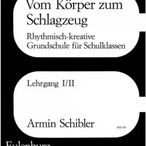 Bestseller Vom Körper zum Schlagzeug - Lehrgang ½