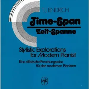 Zeit-Spanne Eine stilistische forschungsreise für den modernen Pianist Knallerangebot