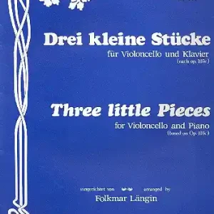 3 kleine Stücke op.103c für Violoncello und Klavier nach Aktuell