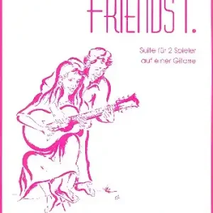 Friends 1 Suite für 2 Spieler auf einer Gitarre oder Duo-Besetzung Markenprodukt