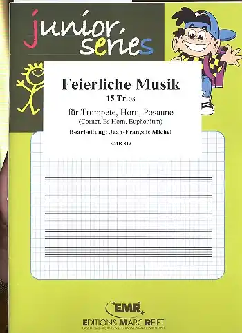 Feierliche Musik - 15 Trios für Trompete, Horn, Posaune (Cornet, Es-Horn, Euphonium) Top-Seller