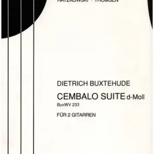 Suite d-Moll BuxWV233 für Cembalo für 2 Gitarren Begrenztes Angebot