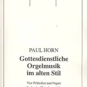 Knallerangebot Gottesdienstliche Orgelmusik im alten Stil 4 Präludien und Fugen,