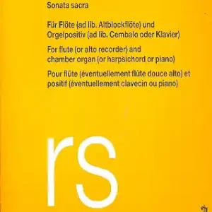 Bestseller Sonata sacra für Flöte (ad lib. Altblockflöte) und Orgelpositiv (ad lib. Cembalo oder Klavier)
