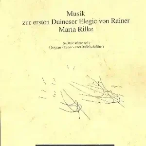 Schneller Versand MUSIK ZUR 1. DUINESER ELEGIE VON RILKE FUER BLOCKFLOETE SOLO