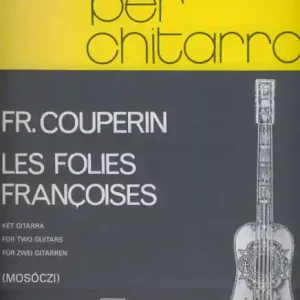 Les folies francoises für 2 Gitarren Finale Aktion