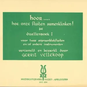 Preisreduziert Hoor hoe onze fluiten samenklinken Duettenboek 1