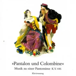 Saisonangebot Pantalon und Colombine Musik zu einer Pantomime K.V.446