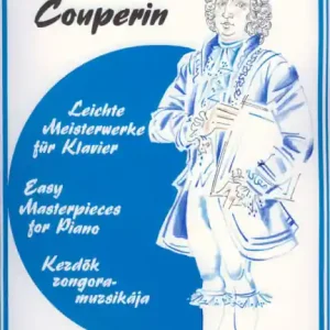 Couperin - Leichte Meisterwerke für Klavier Garantierte Lieferung