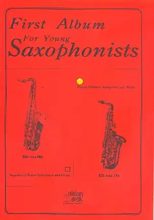 Online Kaufen First Album for young Saxophonists for Eb saxophone and piano